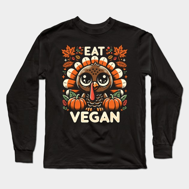 Whimsical Thanksgiving Turkey - Eat Vegan Long Sleeve T-Shirt by Indigo Lake